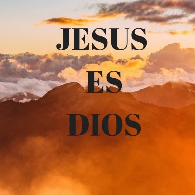 JESUS ES DIOS.jpg