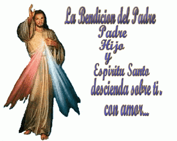 La bendición del PADRE, HIJO Y ESPÍRITU SANTO descienda sobre todos los seres humanos.gif