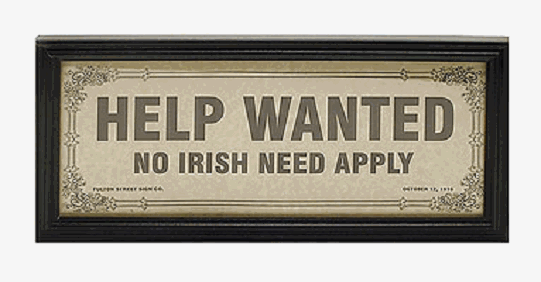 No+Irish+need+apply.gif